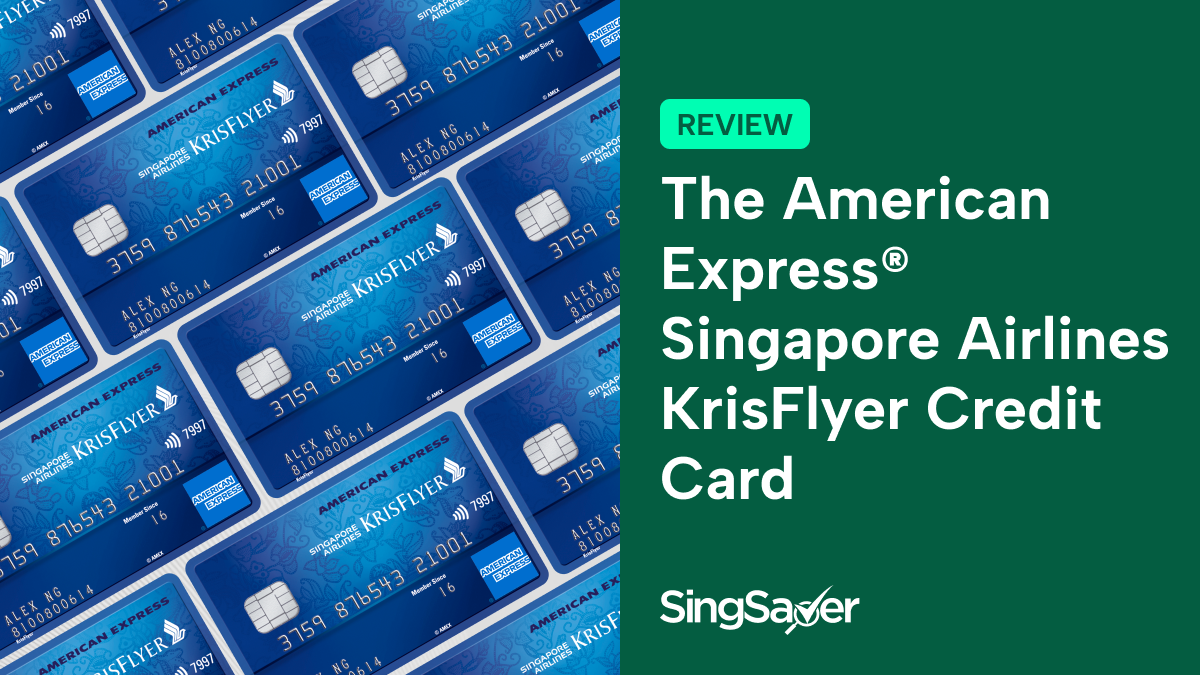 American Express Singapore Airlines KrisFlyer Credit Card Review